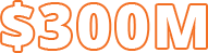 $300M